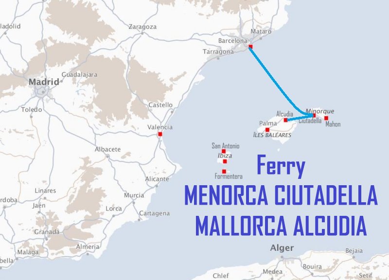 Ferry MENORCA CIUTADELLA - MALLORCA ALCUDIA